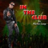 In The Club Richie Loop摜