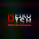 WISH (feat. MEIKO) shu-t摜