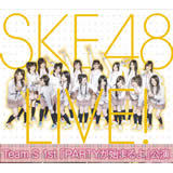 吺_ChiSKE48 versionj/SKE48(teamS)摜