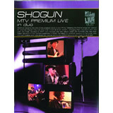 SHOGUN MTV PREMIUM LIVE in duo摜