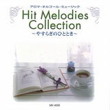 Hit Melodies Collection-₷炬̂ЂƂƂ-摜