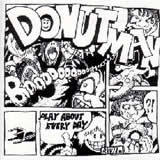NOT ESCAPE FROM REALITY OF LIFE/DONUT MAN摜