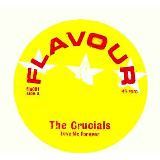 Love Me Forever (Version)/The Crucials摜