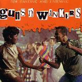 Help/Guns n Wankers摜