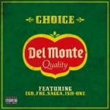 choice feat EGOAFRGAISH-ONEASAGGA/DELMONTE摜