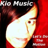 Lets Do The Motion/Kio Music摜