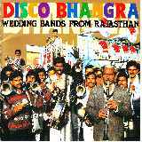 DISCO BHANGRA: WEDDING BANDS FROM RAJASTHAN摜