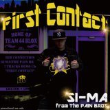 First Contact / SI-MA摜