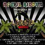 NEGRIL RIDDIM/LAZEME MUSIC摜
