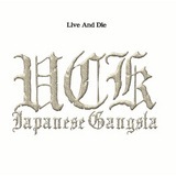 Live And Die/UCK摜