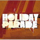 Tickets And Passports/HOLIDAY PARADE摜