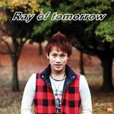 Ray of tomorrow/MAKOTO摜