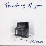 Thinking of You/Kitaro摜