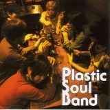 Friday Night Sister Blues/Plastic Soul Band摜