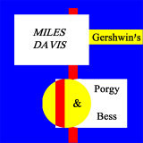 Bess You Is My Woman Now/Miles Davis摜