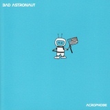 Quiet/Bad Astronaut摜