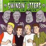 Tied Down, Spit On (Live)/The Swingin Utters摜