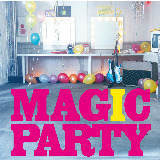 Gi/MAGIC PARTY摜