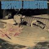 Not A Surrender/Western Addiction摜