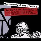give me some sleep/Montecarlo Scrap Flamingo摜