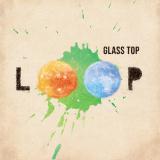 A[`/GLASS TOP摜