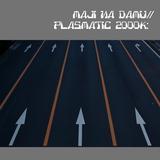 PLASMATIC 2000K `XyNg`/MAJI NA DAMU摜
