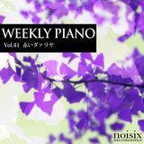 Ԃ_@ feat. [^/Weekly Piano摜
