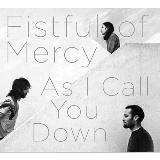 Fistful Of Mercy (Live At KCRW)/Fistful Of Mercy摜