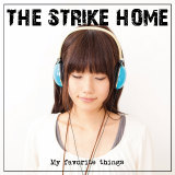 POP SONG/THE STRIKE HOME摜