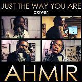 Just The Way You Are/Ahmir摜