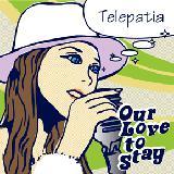Give you all of my love/Our Love to Stay摜