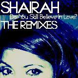 Do You Still Believe In Love? (Original Mix)/Shairah摜