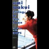 Living In The Town (IWiEJIP)/avf摜