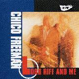 Bye Bye Blackbird/Chico Freeman摜