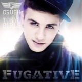 Crush/FUGATIVE摜