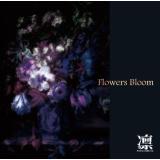 Flowers Bloom TYPE-A摜