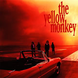ȂCƃTVC/THE YELLOW MONKEY摜