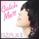 Catch Me!!!/VG~摜