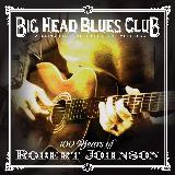 Cross Road Blues/BIG HEAD BLUES CLUB (FEATURING BIG HEAD TODD & THE MONSTERS)摜
