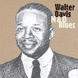 Dont You Want To Go?/WALTER DAVIS摜