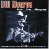 Blue Moon of kentucky/Bill Monroe摜