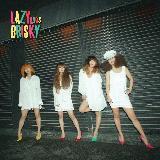 Here we go/LAZYgunsBRISKY摜