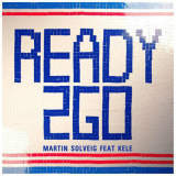 READY 2 GO feat. Kele/MARTIN SOLVEIG摜