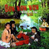 Go Wild in the Country/BOW WOW WOW摜