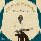 Never Give Your Heart Away/Carlton & The Shoes摜