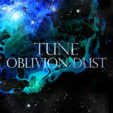TUNE/OBLIVION DUST摜