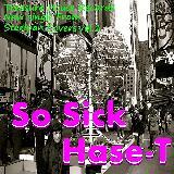 So Sick/HASE-T摜