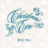 Christmas Eve/jUjU Bee摜
