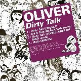 Dirty Talk (Punks Jump Up MBO remix)/OLIVER摜