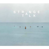 Climbing Walls/Strange Talk摜
